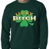 Bewild St.Patricks Day Lucky B*tch Irish Shamrock Crewneck