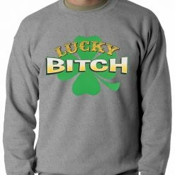 Bewild St.Patricks Day Lucky B*tch Irish Shamrock Crewneck
