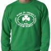 Bewild Made In America With Irish Parts Adult Crewneck St.Patricks Day