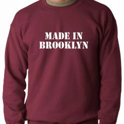 Bewild Cool Funny & Offensive Made In Brooklyn Adult Crewneck