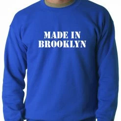 Bewild Cool Funny & Offensive Made In Brooklyn Adult Crewneck