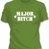 Bewild Major Bitch Girls T-Shirt Cool Funny & Offensive