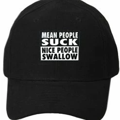 Bewild Mean People Suck Nice People Swallow Baseball Hat Brimmed Hats