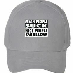 Bewild Mean People Suck Nice People Swallow Baseball Hat Brimmed Hats