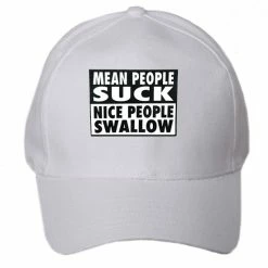 Bewild Mean People Suck Nice People Swallow Baseball Hat Brimmed Hats