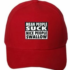 Bewild Mean People Suck Nice People Swallow Baseball Hat Brimmed Hats