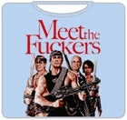 Bewild Meet The Fuckers T-Shirt 6 Bewild Meet The Fuckers T-Shirt