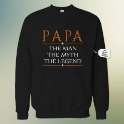 Bewild Positive Reinforcement Mens Papa - The Man, The Myth, The Legend Fathers Day Adult Crewneck 1748