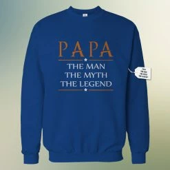 Bewild Positive Reinforcement Mens Papa - The Man, The Myth, The Legend Fathers Day Adult Crewneck 1748