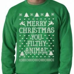 Bewild Merry Christmas You Filthy Animal Adult Crewneck Holiday Prints