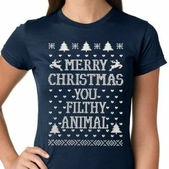 Bewild Merry Christmas You Filthy Animal Girls T-shirt Holiday Prints