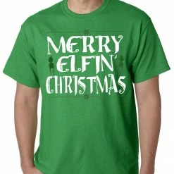 Bewild Merry Elfin' Christmas Funny Mens T-shirt