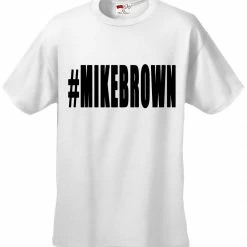 Bewild #MIKEBROWN Michael Brown Men's T-Shirt