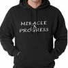 Bewild Miracle In Progress Adult Hoodie