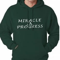 Bewild Miracle In Progress Adult Hoodie 14 Bewild Miracle In Progress Adult Hoodie
