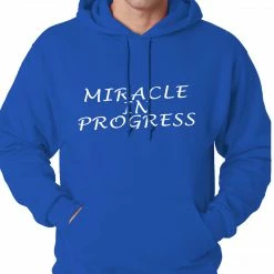 Bewild Miracle In Progress Adult Hoodie 19 Bewild Miracle In Progress Adult Hoodie
