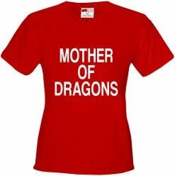 Bewild Famous Quotes And Sayings Mother Of Dragons Girl's T-shirt