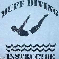 Bewild Muff Diving Instructor T-Shirt 6 Bewild Muff Diving Instructor T-Shirt