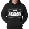 Bewild My Bowling Excuses Adult Hoodie Sport Inspiration
