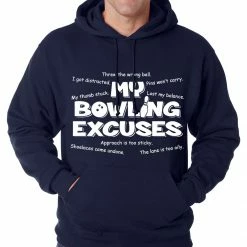 Bewild My Bowling Excuses Adult Hoodie Sport Inspiration