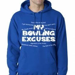 Bewild My Bowling Excuses Adult Hoodie Sport Inspiration