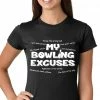 Bewild Sport Inspiration My Bowling Excuses Girls T-shirt