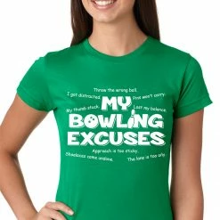 Bewild Sport Inspiration My Bowling Excuses Girls T-shirt