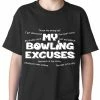 Bewild My Bowling Excuses Kids T-shirt Sport Inspiration 2 Bewild My Bowling Excuses Kids T-shirt Sport Inspiration