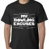 Bewild My Bowling Excuses Mens T-shirt Sport Inspiration