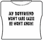 Bewild My Boyfriend Won't Care Girls T-shirt Women's T-Shirts 6 Bewild My Boyfriend Won't Care Girls T-shirt Women's T-Shirts