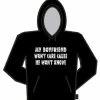 Bewild My Boyfriend Won't Care Hoodie