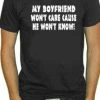 Bewild Say It Loud My Boyfriend Won't Care T-Shirt (Mens)
