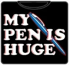 Bewild Cool Funny & Offensive My Pen Is Huge T-Shirt 5 Bewild Cool Funny & Offensive My Pen Is Huge T-Shirt