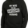 Bewild My Wife Has An Awesome Husband Adult Hoodie