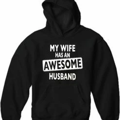 Bewild My Wife Has An Awesome Husband Adult Hoodie