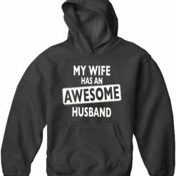 Bewild My Wife Has An Awesome Husband Adult Hoodie