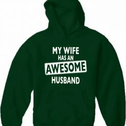 Bewild My Wife Has An Awesome Husband Adult Hoodie