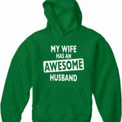 Bewild My Wife Has An Awesome Husband Adult Hoodie