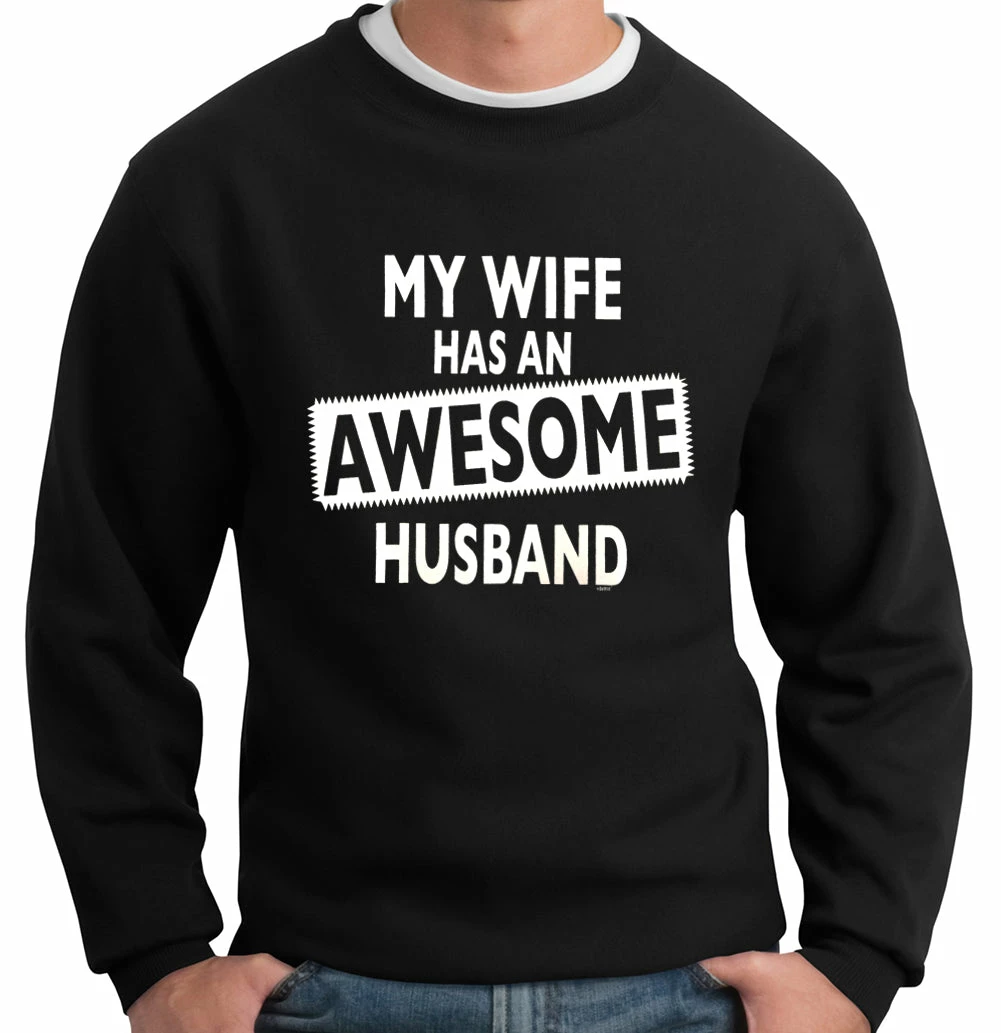 Bewild My Wife Has An Awesome Husband Crew Neck Sweatshirt 3 Bewild My Wife Has An Awesome Husband Crew Neck Sweatshirt