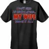 Bewild My Wife Knows It All Men's T-Shirt