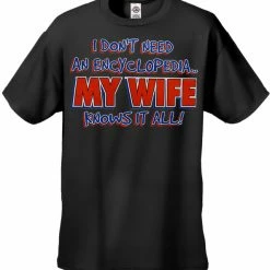 Bewild My Wife Knows It All Men's T-Shirt