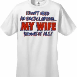 Bewild My Wife Knows It All Men's T-Shirt