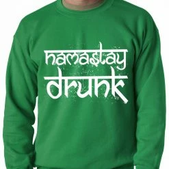 Bewild Namastay Drunk Funny Adult Crewneck