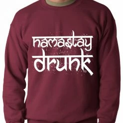 Bewild Namastay Drunk Funny Adult Crewneck 14 Bewild Namastay Drunk Funny Adult Crewneck