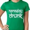 Bewild Namastay Drunk Funny Ladies T-shirt St.Patricks Day