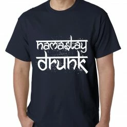 Bewild Namastay Drunk Funny Mens T-shirt