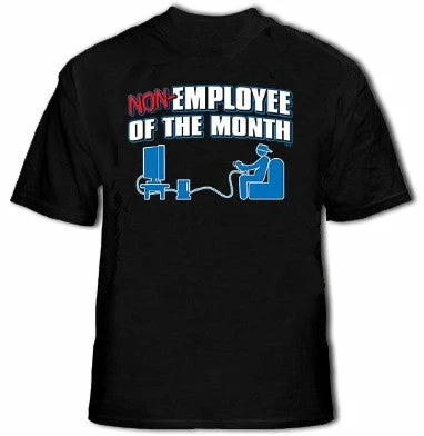 Bewild Non-Employee Of The Month Men's T-Shirt 3 Bewild Non-Employee Of The Month Men's T-Shirt