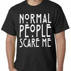 Bewild Normal People Scare Me Mens T-shirt