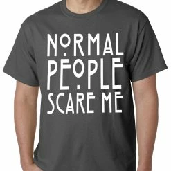 Bewild Normal People Scare Me Mens T-shirt