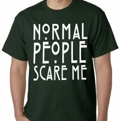 Bewild Normal People Scare Me Mens T-shirt